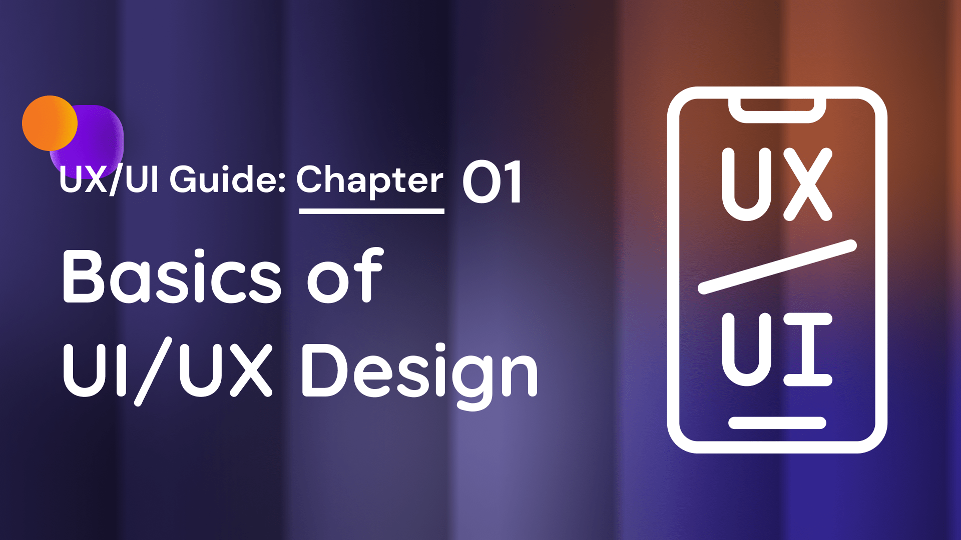 The Basics of UI/UX Design - MackStroke